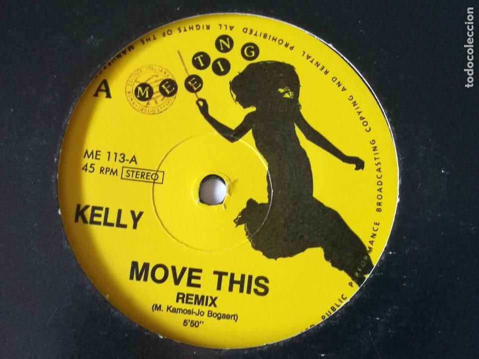 Discos de vinilo: Kelly - Move This (Remix) - 1990 - Foto 1