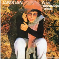 Discos de vinilo: JANIS IAN - A LOS DIECISIETE AÑOS - SINGLE. Lote 235859150