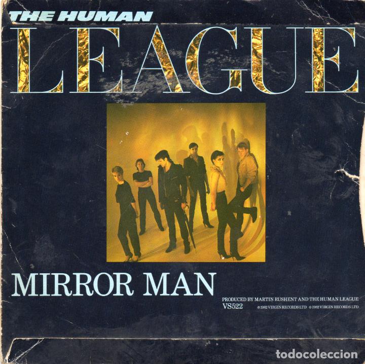 Discos de vinilo: THE HUMAN LEAGUE - MIRROR MAN - SINGLE - Foto 1