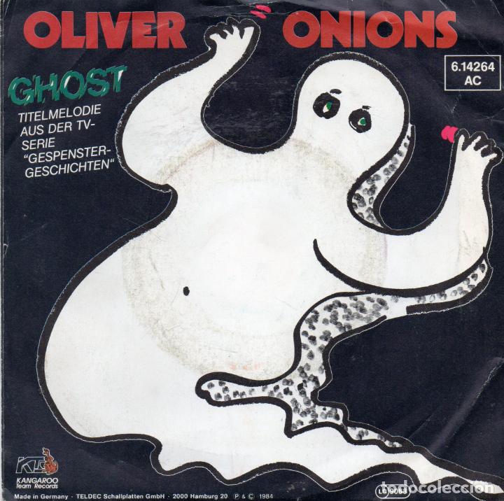 Discos de vinilo: OLIVER ONIONS - GHOST - SINGLE - Foto 1