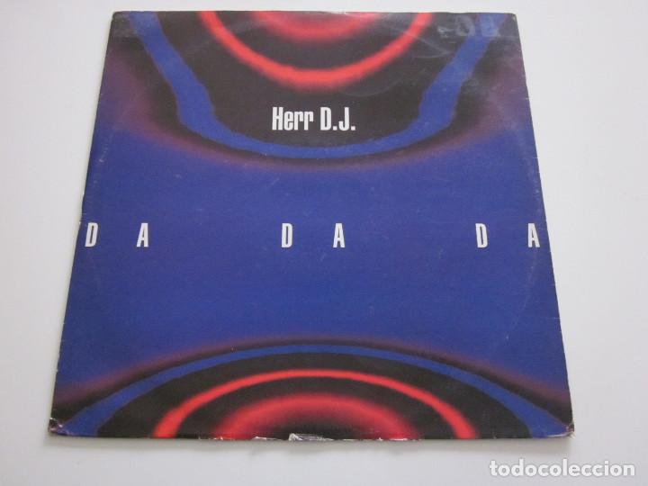 Discos de vinilo: Herr DJ &lrm;&ndash; Da Da Da - Foto 1