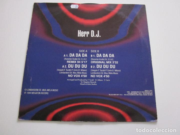 Discos de vinilo: Herr DJ &lrm;&ndash; Da Da Da - Foto 2