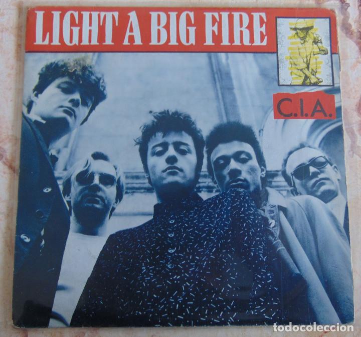 Discos de vinilo: Light A Big Fire &ndash; C.I.A. - SINGLE 1986 - Foto 1