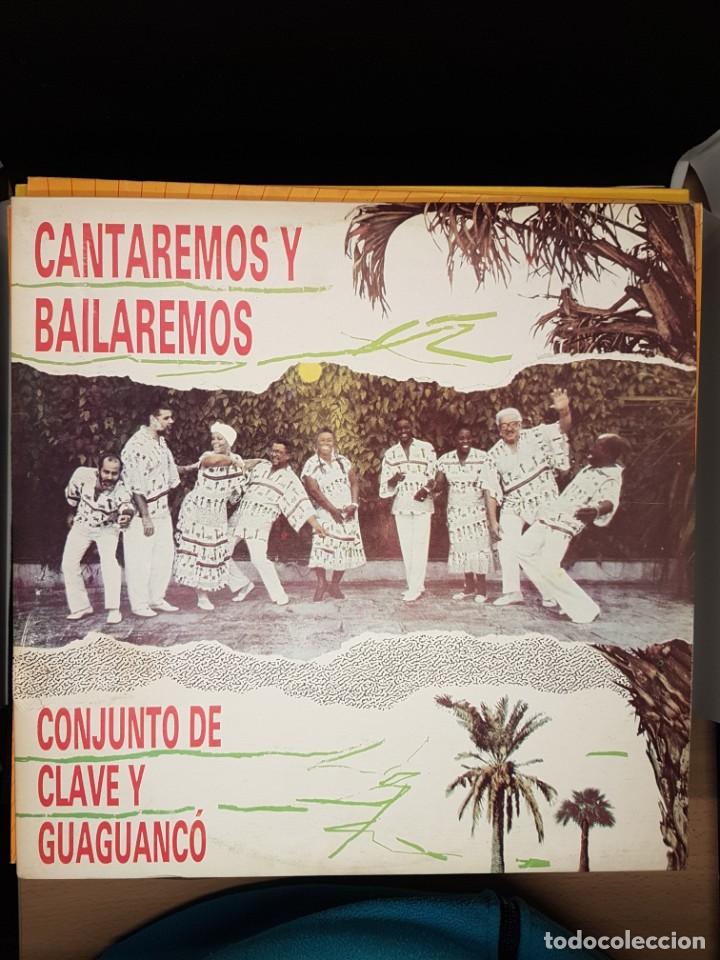 Discos de vinilo: CONJUNTO DE CLAVE Y GUAGANCO - CANTAREMOS Y BAILAREMOS - Foto 1