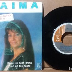 Discos de vinilo: NAIMA / DAME UN BESO PRIMO ‎/ SINGLE 7 INCH. Lote 236623930
