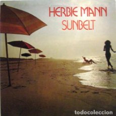 Discos de vinilo: HERBIE MANN ‎– SUNBELT. Lote 236631845