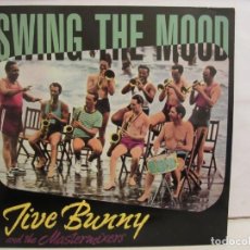 Discos de vinilo: JIVE BUNNY AND THE MASTERMIXERS - SWING THE MOOD - MAXI - 1989 - SPAIN - VG+/VG+