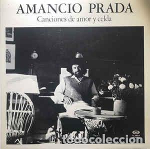 Discos de vinilo: AMANCIO PRADA canciones de amor y celda. LP - Foto 1