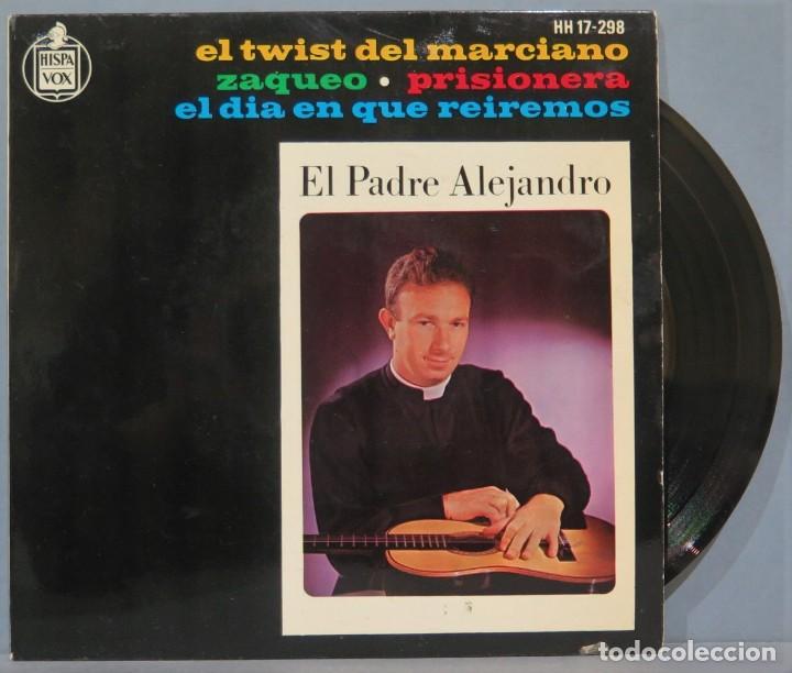 Discos de vinilo: EP. EL PADRE ALEJANDRO. EL TWIST DEL MARCIANO - Foto 1