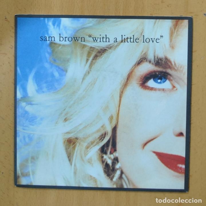 Discos de vinilo: SAM BROWN - WITH A LITTLE LOVE - SINGLE - Foto 1