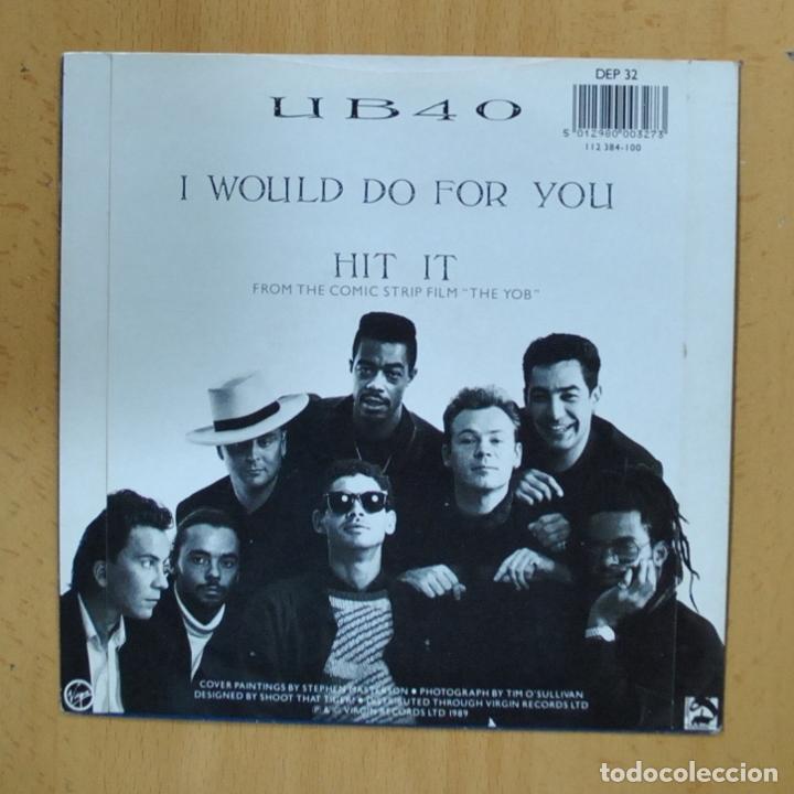 Discos de vinilo: UB40 - I WOULD DO FOR YOU - SINGLE - Foto 2