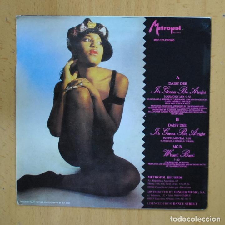 Discos de vinilo: DAISY DEE - IT&acute;S GONNA BE ALRIGHT - SINGLE - Foto 2