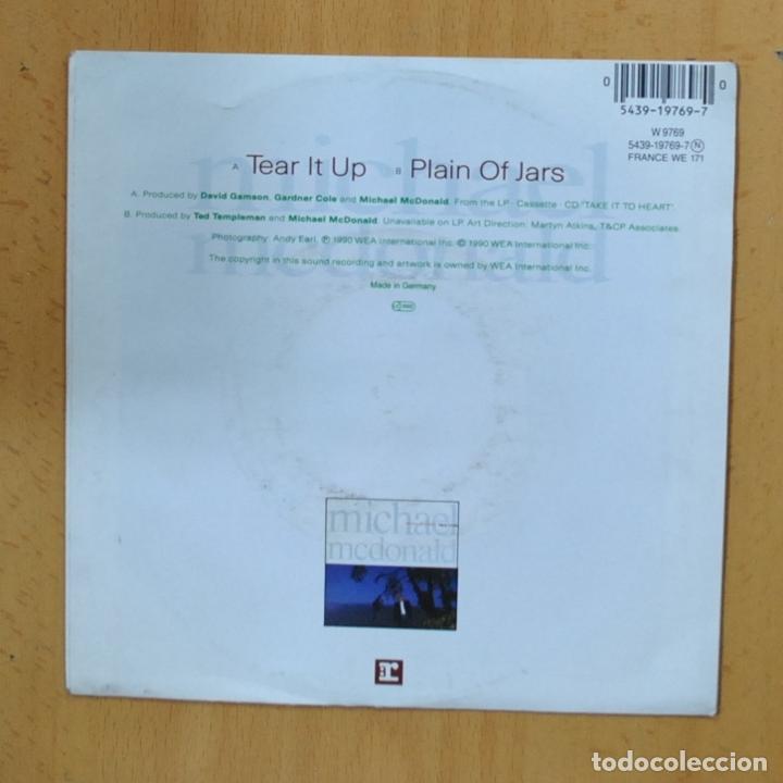 Discos de vinilo: MICHAEL MCDONALD - TEAR IT UP - SINGLE - Foto 2