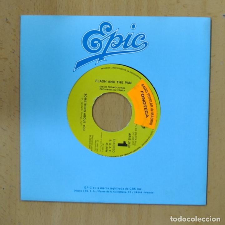 Discos de vinilo: FLASH AND THE PAN - SOMETHING ABOUT YOU - SINGLE - Foto 1