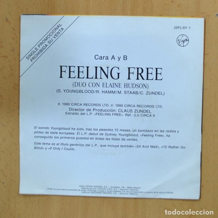 Discos de vinilo: SYDNEY YOUNGBLOOD - FEELING FREE - SINGLE - Foto 2