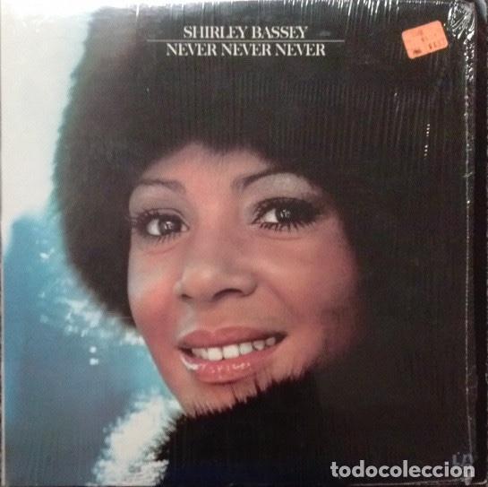 Discos de vinilo: Shirley Bassey &lrm;&ndash; Never Never Never - Foto 1