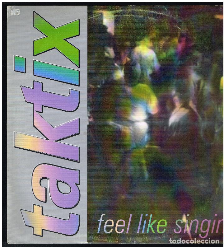 Discos de vinilo: TAKTIX - FEEL LIKE SINGING - MAXI SINGLE 1996 - ED. ESPA&Ntilde;A - Foto 1