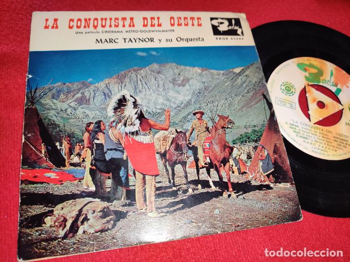 Discos de vinilo: MARC TAYNOR La conquista del oeste BSO OST EP 7'' 1963 Barclay ESPA&Ntilde;A SPAIN