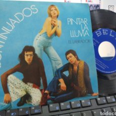 Discos de vinilo: CONTINUADOS SINGLE PINTAR LA LLUVIA 1973 /2