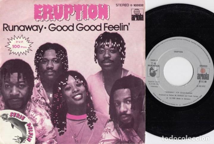 Discos de vinilo: ERUPTION - RUNAWAY - SINGLE DE VINILO EDICION ESPA&Ntilde;OLA - Foto 1