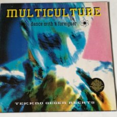 Discos de vinilo: VARIOUS - MULTICULTURE - DANCE WITH A FOREIGNER - 1991 - LP