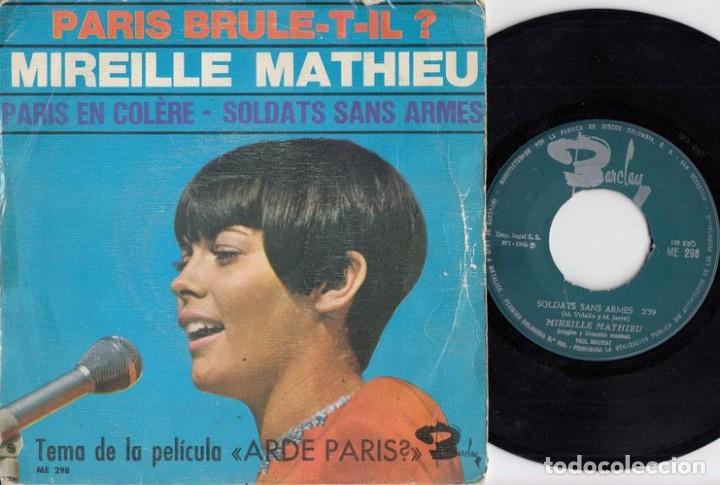 Discos de vinilo: MIREILLE MATHIEU - PARIS EN COLERE - SINGLE DE VINILO EDICION ESPA&Ntilde;OLA - Foto 1