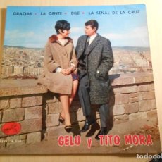 Discos de vinilo: GELU Y TITO MORA, EP, GRACIAS + 3, AÑO 1964. Lote 237951330