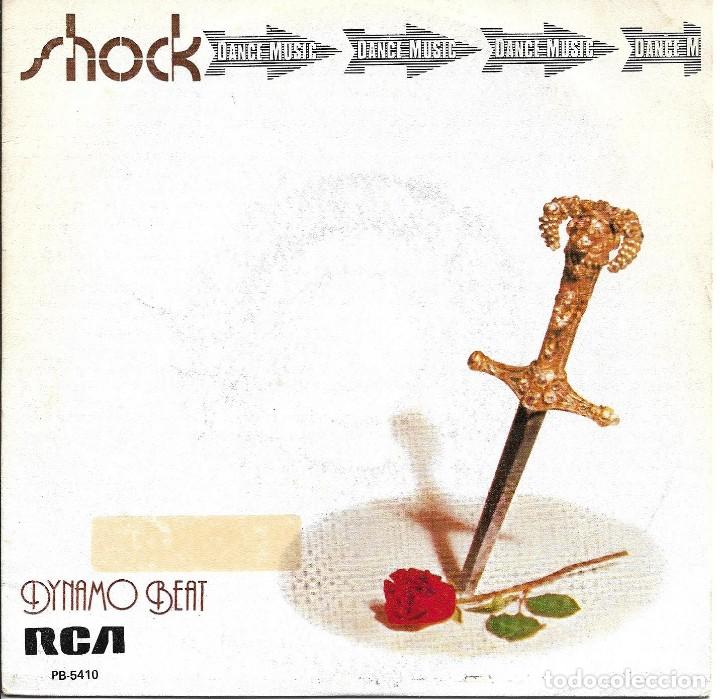 Discos de vinilo: SHOCK - DYNAMO BEAT + DREAM GAMES SINGLE SPAIN 1981 - Foto 1