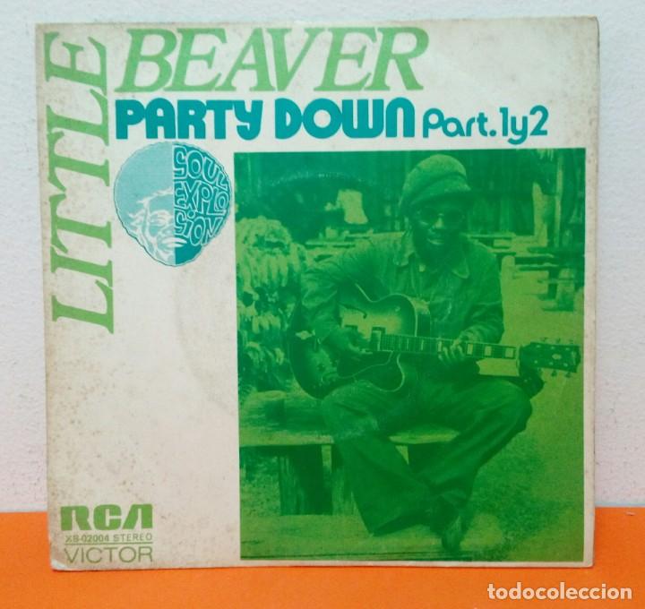 Discos de vinilo: Little Beaver- Party down- partes 1 & 2- single vinilo - Foto 1