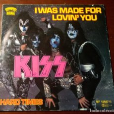 Discos de vinilo: KISS - I WAS MADE FOR LOVIN YOU - SINGLE