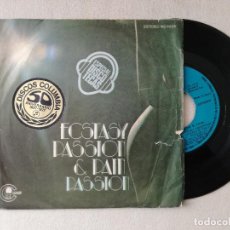 Discos de vinilo: ECSTASY PASSION & PAIN - PASSION (COLUMBIA) SINGLE ESPAÑA. Lote 238441925