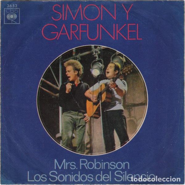 Discos de vinilo: Simon Y Garfunkel &lrm;&ndash; Mrs. Robinson / Los Sonidos Del Silencio - Foto 1