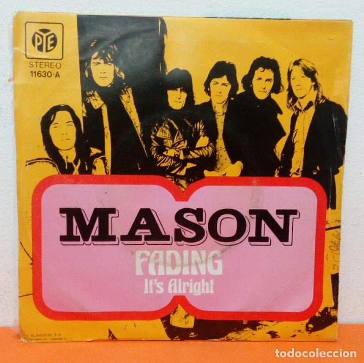 Discos de vinilo: Mason - Fading + Its allright- single vinilo - Foto 2