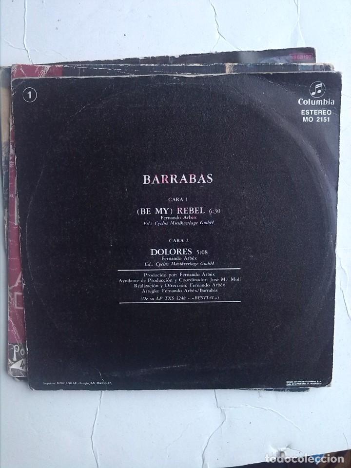 Discos de vinilo: BARRABAS - BE MY REBEL SINGLE 7&rdquo; - Foto 2