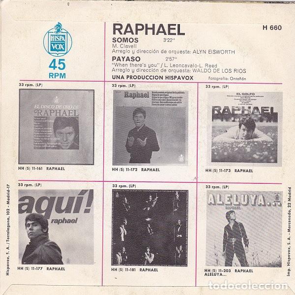 Discos de vinilo: Raphael &lrm;&ndash; Somos / Payaso - Foto 2