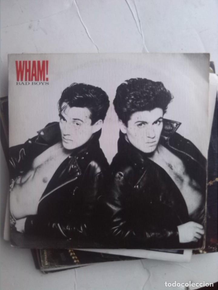 Discos de vinilo: WHAM! - BAD BOYS SINGLE 7&rdquo; - Foto 1