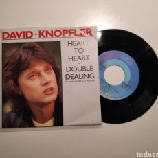 Discos de vinilo: DAVID KNOPFLER (DIRE STRAITS), HEART TO HEART. SINGLE VINILO 45RPM. Lote 238681320