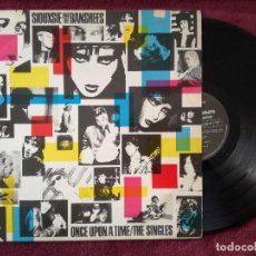 Discos de vinilo: SIOUXSIE AND THE BANSHEES - ONCE UPON A TIME THE SINGLES (POLYGRAM) LP UK. Lote 238771455