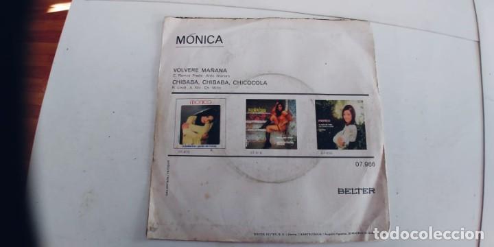 Discos de vinilo: MONICA-SINGLE VOLVERE MA&Ntilde;ANA - Foto 2