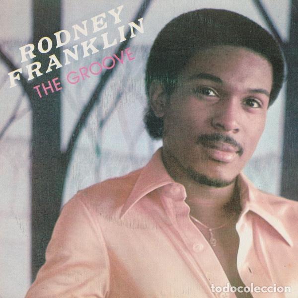 Discos de vinilo: Rodney Franklin &lrm;&ndash; The Groove - Foto 1