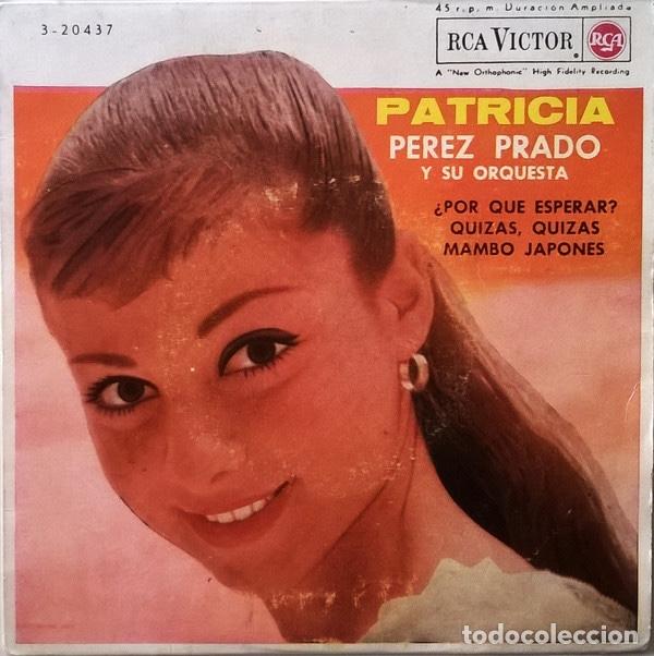 Discos de vinilo: Perez Prado Y Su Orquesta &lrm;&ndash; Patricia - Foto 1