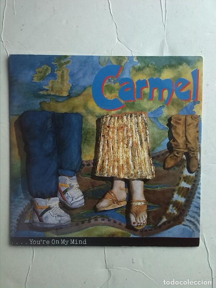 Discos de vinilo: CARMEL - YOU&acute;RE ON MY MIND SINGLE 7&rdquo; - Foto 1