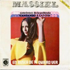 Discos de vinilo: MASSIEL - EN BUSCA DE TI / QUIERO VER (BSO CANTANDO A LA VIDA) - SG SPAIN 1968 - NOVOLA ‎NOX-82