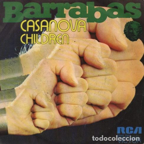 Discos de vinilo: Barrabas &lrm;&ndash; Casanova / Children - Foto 1