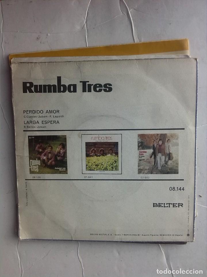 Discos de vinilo: RUMBA TRES - PERDIDO AMOR SINGLE 7&rdquo; - Foto 2