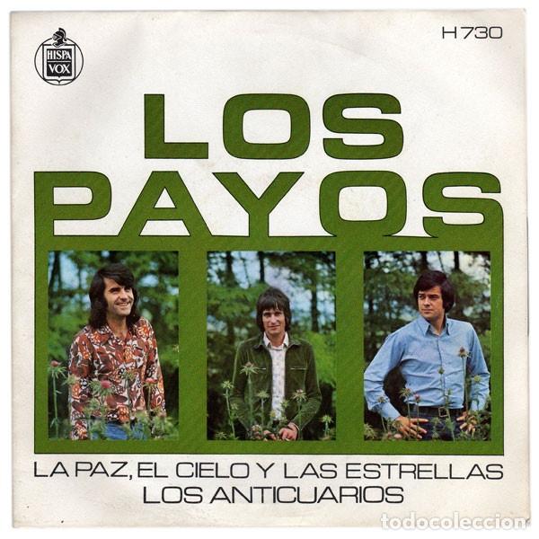 Discos de vinilo: Los Payos &lrm;&ndash; La Paz, El Cielo Y Las Estrellas / Los Anticuarios - Foto 1