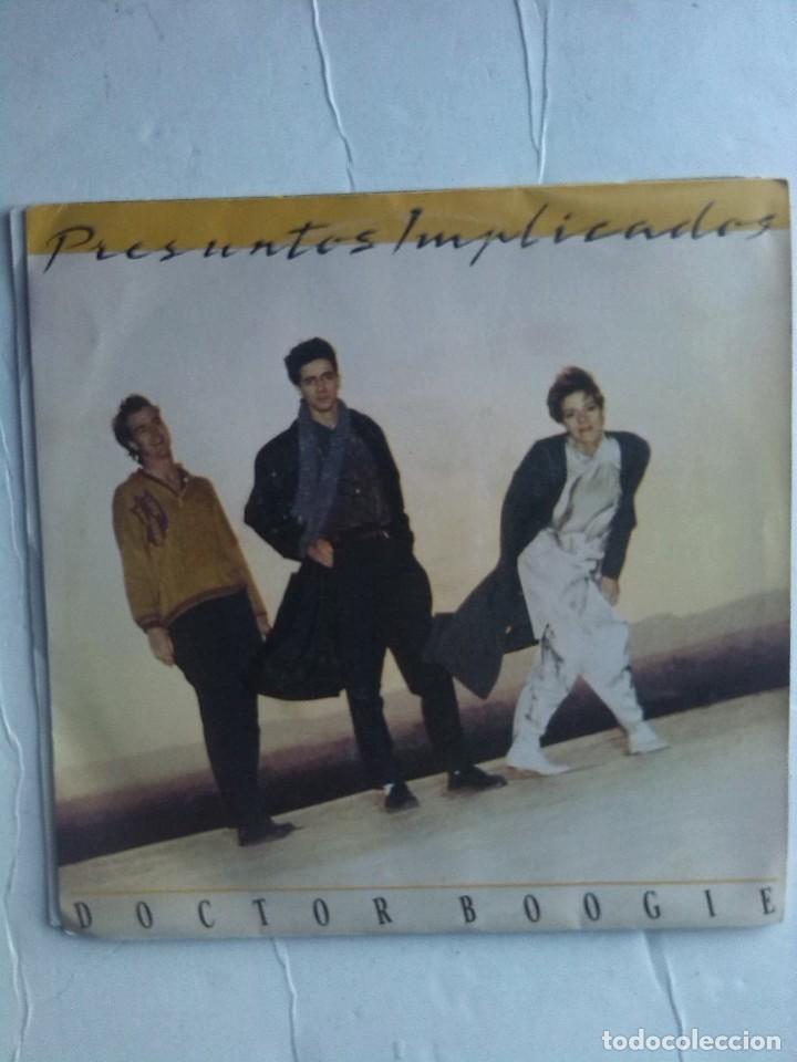 Discos de vinilo: PRESUNTOS IMPLICADOS - DOCTOR BOOGIE SINGLE 7&rdquo; - Foto 1