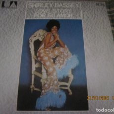 Discos de vinilo: SHIRLEY BASSEY - LOVE STORY SINGLE ORIGINAL ESPAÑOL . UNITED ARTISTS 1971 - MUY NUEVO(5)