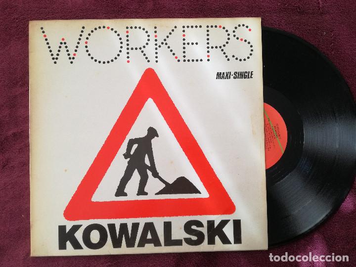 Discos de vinilo: KOWALSKI - WORKERS (ARIOLA) MAXI SINGLE ESPA&Ntilde;A PEDIDO MINIMO 7&euro; - Foto 1