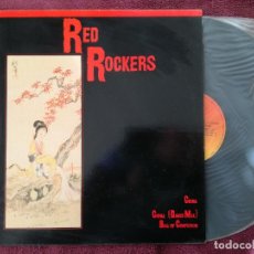 Discos de vinilo: RED ROCKERS - CHINA (CBS) MAXI SINGLE ESPAÑA PROMOCIONAL